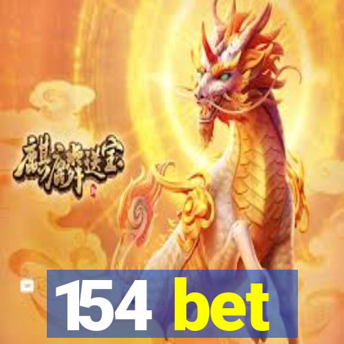 154 bet